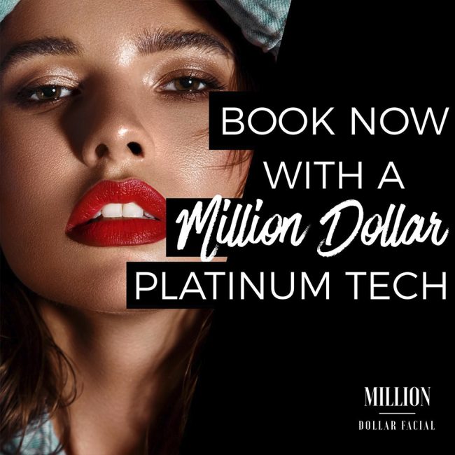 million dollar facial